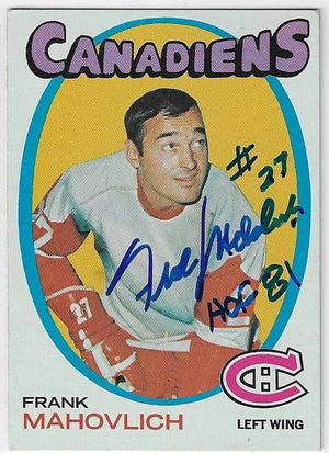 Frank Mahovlich Signed 1971-72 Topps Hockey Card - Montreal Canadiens
