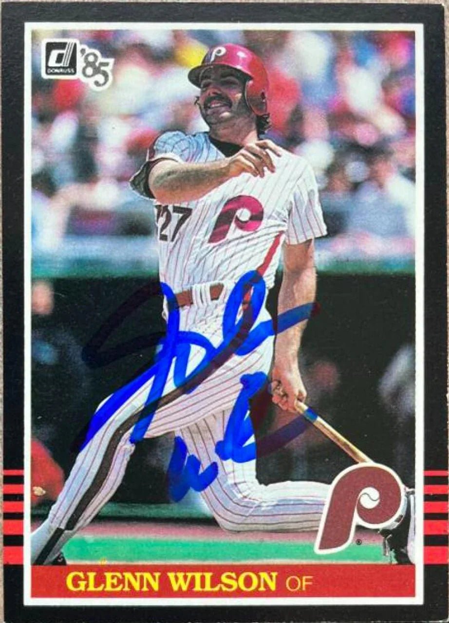 Glenn Wilson Signed 1985 Donruss Baseball Card - Philadelphia Phillies