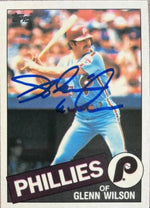 Glenn Wilson Signed 1985 Topps Tiffany Baseball Card - Philadelphia Phillies