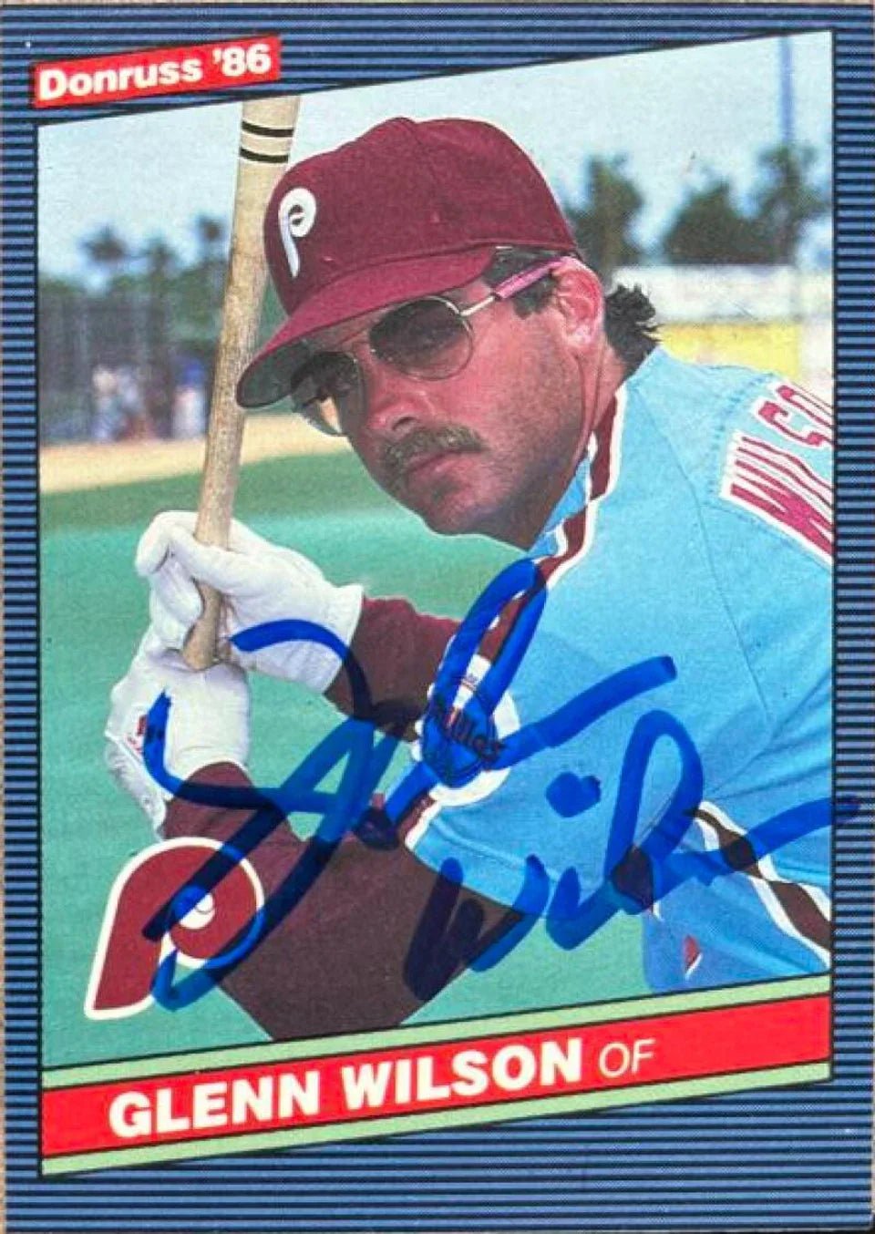 Glenn Wilson Signed 1986 Donruss Baseball Card - Philadelphia Phillies
