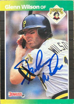 Glenn Wilson Signed 1989 Donruss Baseball Card - Pittsburgh Pirates