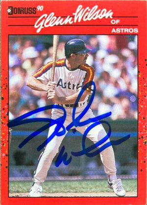Glenn Wilson Signed 1990 Donruss Baseball Card - Houston Astros