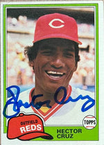 Hector Cruz Signed 1981 Topps Baseball Card - Cincinnati Reds