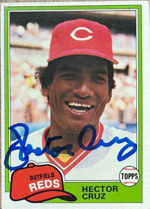 Hector Cruz Signed 1981 Topps Baseball Card - Cincinnati Reds - PastPros