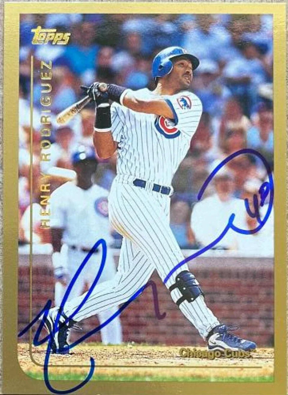 Henry Rodriguez Signed 1999 Topps Baseball Card - Chicago Cubs