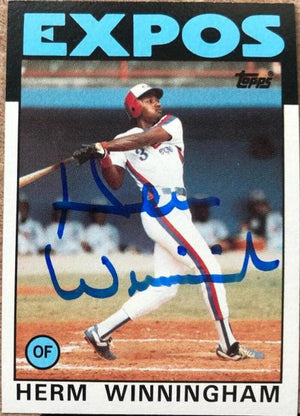 Herm Winningham Signed 1986 Topps Baseball Card - Montreal Expos