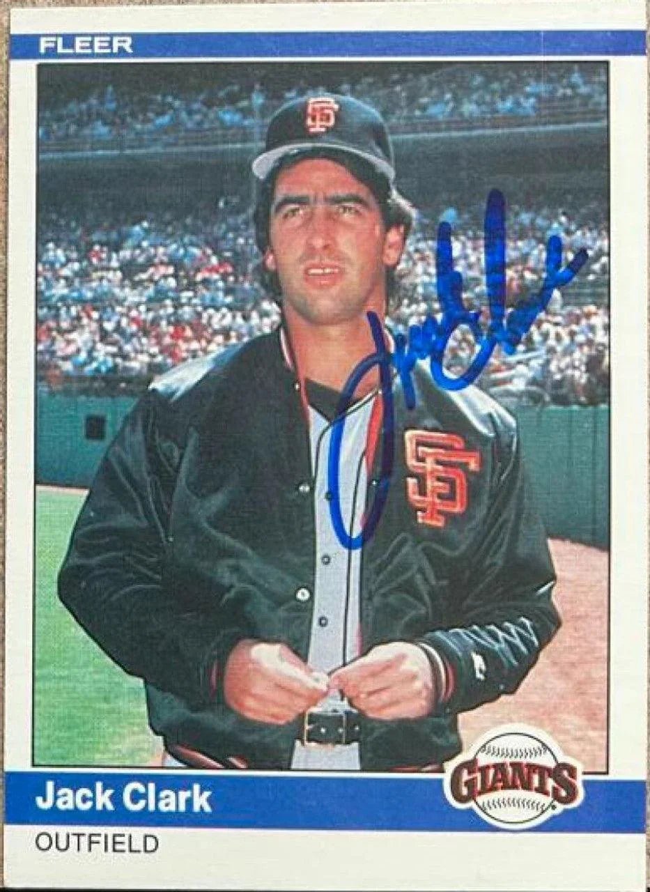 Jack Clark Signed 1984 Fleer Baseball Card - San Francisco Giants