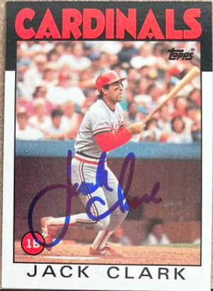 Jack Clark Signed 1986 Topps Baseball Card - St Louis Cardinals - PastPros