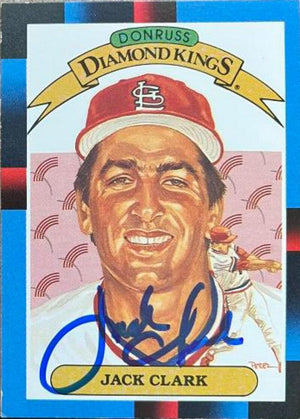 Jack Clark Signed 1988 Donruss Diamond Kings Baseball Card - St Louis Cardinals - PastPros