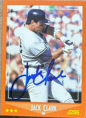 Jack Clark Signed 1988 Score Rookie & Traded Baseball Card - New York Yankees - PastPros