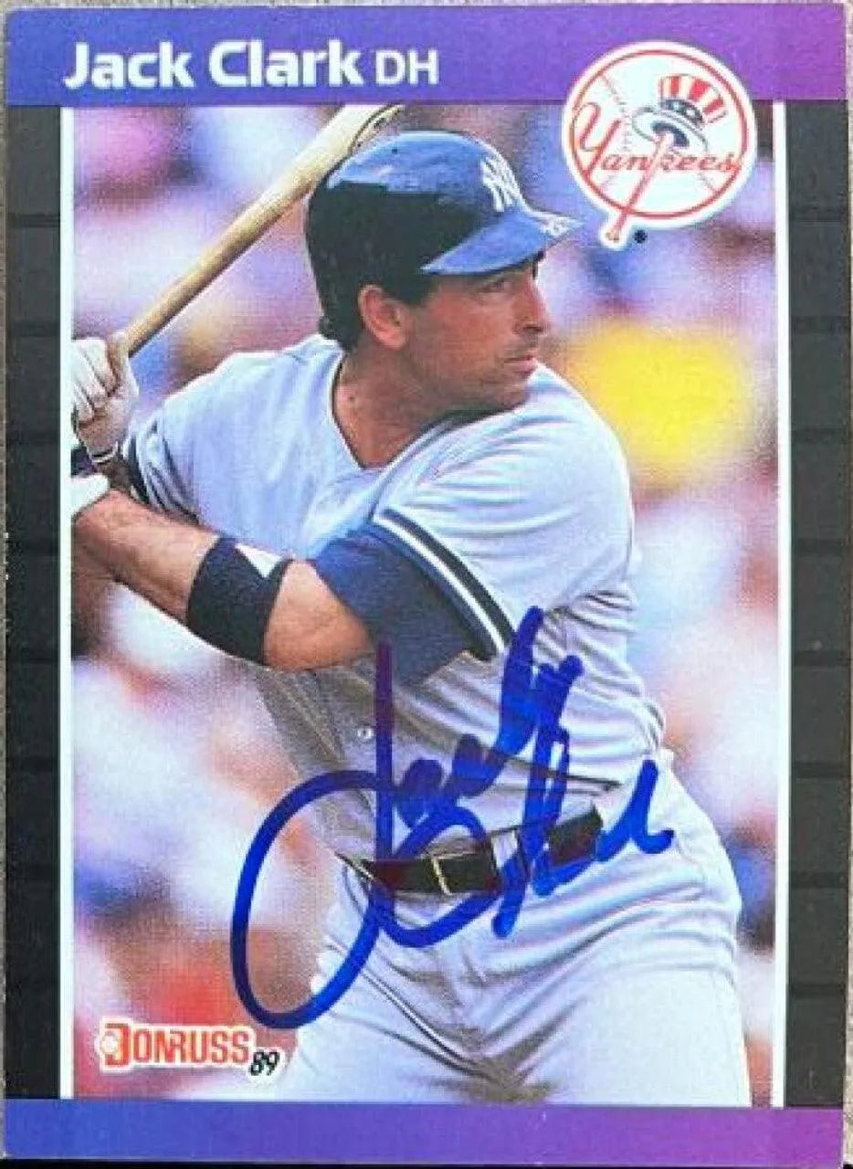 Jack Clark Signed 1989 Donruss Baseball Card - New York Yankees