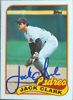 Jack Clark Signed 1989 Topps Traded Baseball Card - San Diego Padres - PastPros