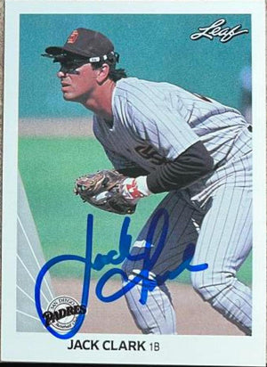 Jack Clark Signed 1990 Leaf Baseball Card - San Diego Padres - PastPros