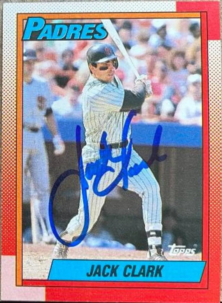 Jack Clark Signed 1990 Topps Baseball Card - San Diego Padres
