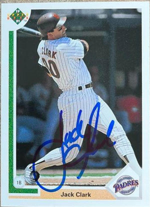 Jack Clark Signed 1991 Upper Deck Baseball Card - San Diego Padres - PastPros
