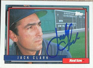 Jack Clark Signed 1992 Topps Baseball Card - Boston Red Sox - PastPros