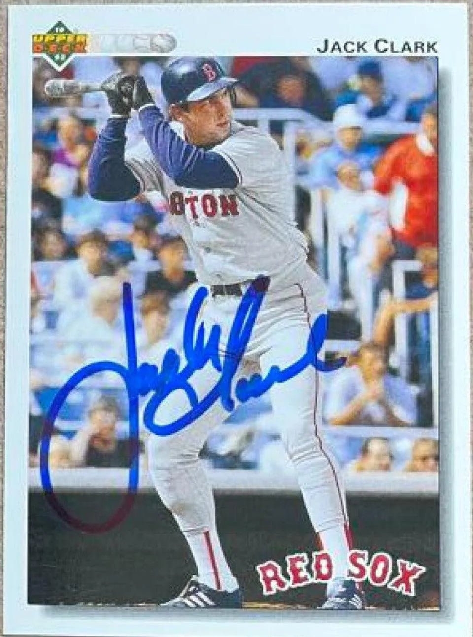 Jack Clark Signed 1992 Upper Deck Baseball Card - Boston Red Sox