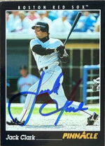 Jack Clark Signed 1993 Pinnacle Baseball Card - Boston Red Sox