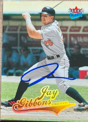 Jay Gibbons Signed 2004 Fleer Ultra Baseball Card - Baltimore Orioles
