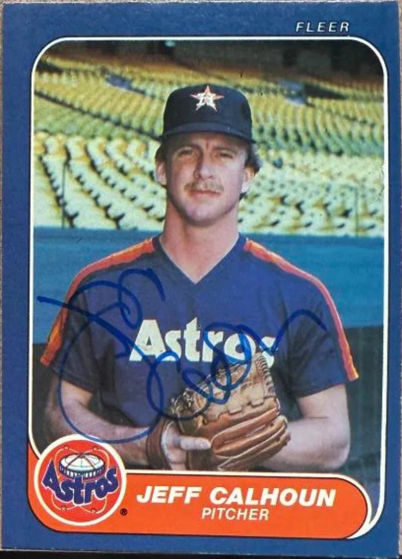 Jeff Calhoun Signed 1986 Fleer Baseball Card - Houston Astros #295 RC