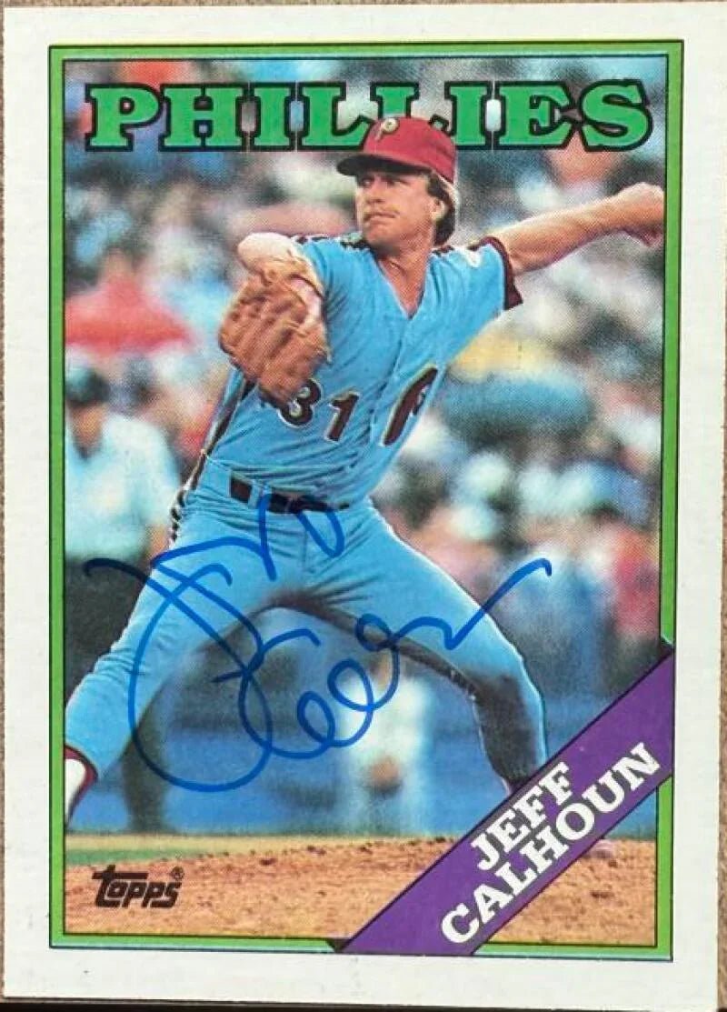Jeff Calhoun Signed 1988 Topps Baseball Card - Philadelphia Phillies #38