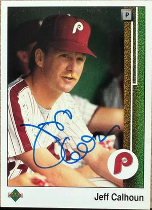Jeff Calhoun Signed 1989 Upper Deck Baseball Card - Philadelphia Phillies #33