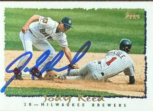Jody Reed Signed 1995 Topps Baseball Card - Milwaukee Brewers 418 - PastPros