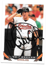 Joe Orsulak Signed 1993 Topps Baseball Card - Baltimore Orioles