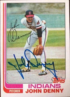 John Denny Signed 1982 Topps Baseball Card - Cleveland Indians