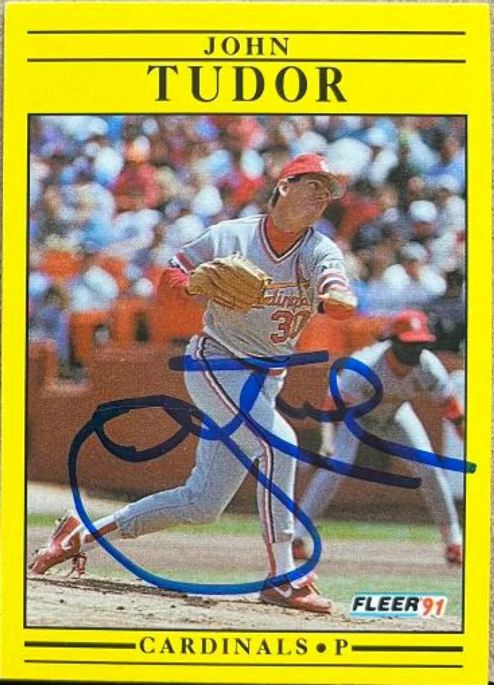 John Tudor Signed 1991 Fleer Baseball Card - St Louis Cardinals