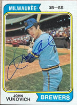 John Vukovich Signed 1974 Topps Baseball Card - Milwaukee Brewers - PastPros