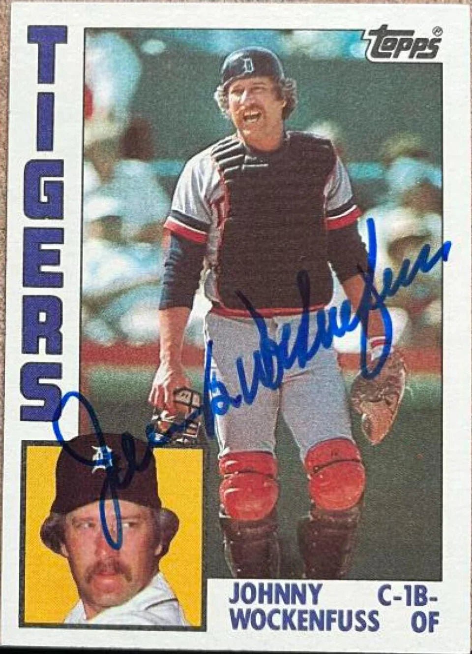 John Wockenfuss Signed 1984 Topps Baseball Card - Detroit Tigers - PastPros
