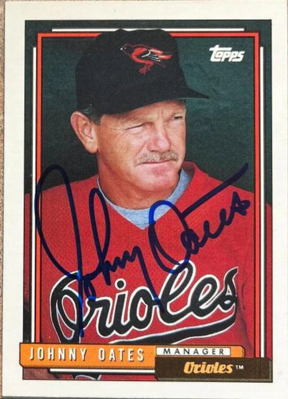 Johnny Oates Signed 1993 Topps Baseball Card - Baltimore Orioles