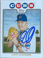 Jon Lieber Signed 2008 Topps Updates & Highlights Baseball Card - Chicago Cubs