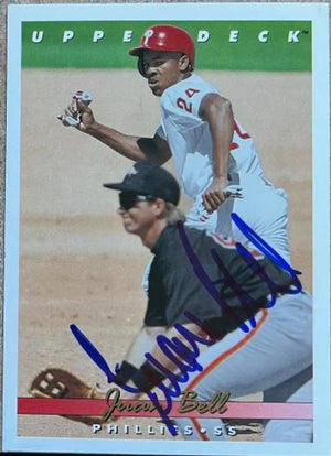 Juan Bell Signed 1993 Upper Deck Baseball Card - Philadelphia Phillies - PastPros