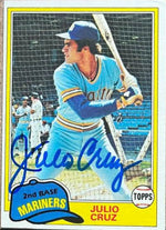 Julio Cruz Signed 1981 Topps Baseball Card - Seattle Mariners - PastPros