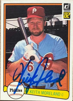 Keith Moreland Signed 1982 Donruss Baseball Card - Philadelphia Phillies #119