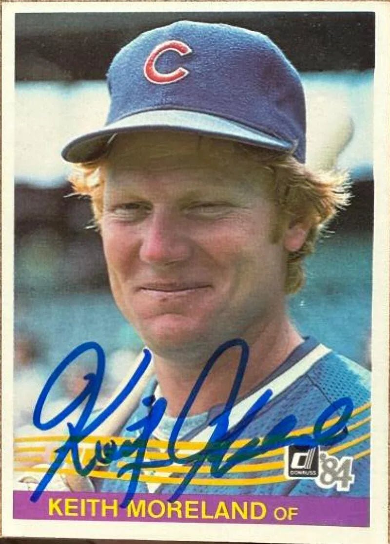 Keith Moreland Signed 1984 Donruss Baseball Card - Chicago Cubs #483
