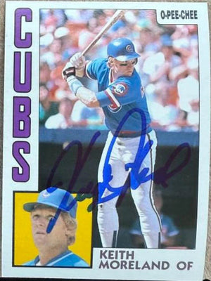 Keith Moreland Signed 1984 O-Pee-Chee Baseball Card - Chicago Cubs