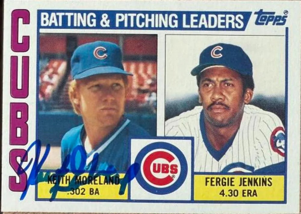 Keith Moreland Signed 1984 Topps Baseball Card - Chicago Cubs #456