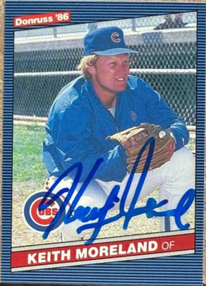 Keith Moreland Signed 1986 Donruss Baseball Card - Chicago Cubs #167