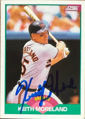 Keith Moreland Signed 1989 Score Rookie/Traded Baseball Card - Baltimore Orioles 29T - PastPros