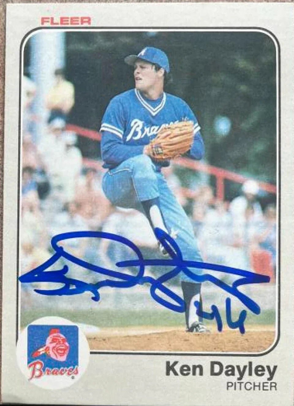 Ken Dayley Signed 1983 Fleer Baseball Card - Atlanta Braves
