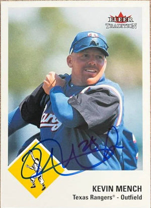 Kevin Mench Signed 2003 Fleer Tradition Baseball Card - Texas Rangers