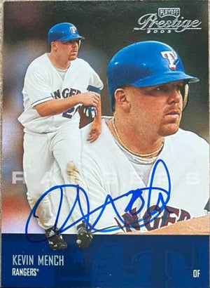 Kevin Mench Signed 2003 Playoff Prestige Baseball Card - Texas Rangers