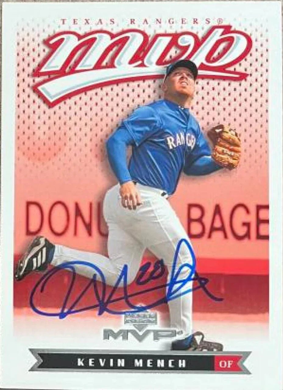 Kevin Mench Signed 2003 Upper Deck MVP Baseball Card - Texas Rangers