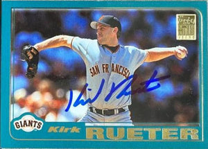 Kirk Rueter Signed 2001 Topps Baseball Card - San Francisco Giants