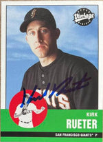 Kirk Rueter Signed 2001 Upper Deck Vintage Baseball Card - San Francisco Giants