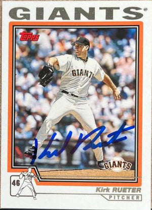 Kirk Rueter Signed 2004 Topps Baseball Card - San Francisco Giants