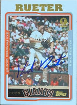 Kirk Rueter Signed 2005 Topps First Edition Baseball Card - San Francisco Giants - PastPros